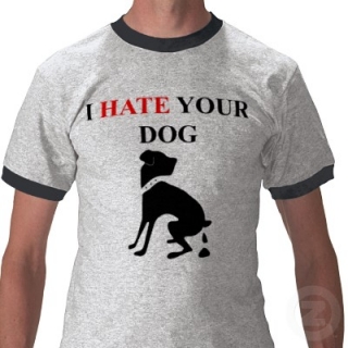 i hate your dog